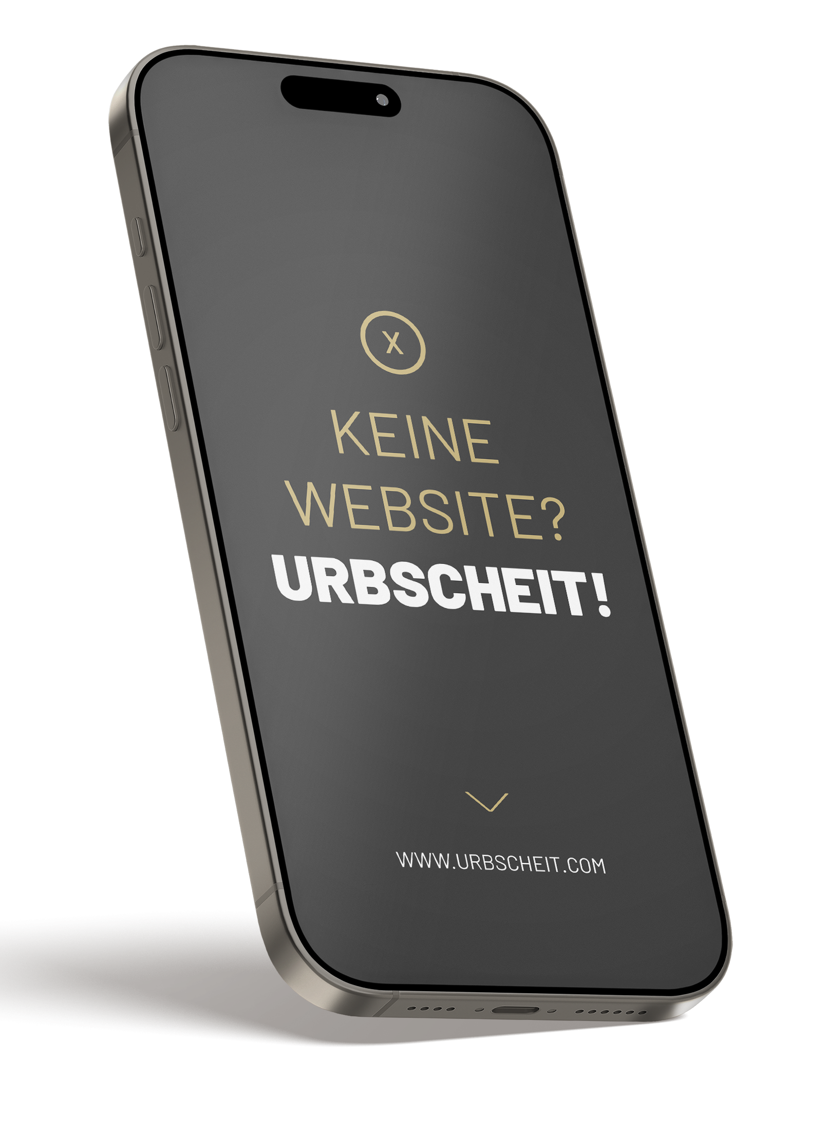 Keine Website? Urbscheit! Keine Website? Urbscheit!
